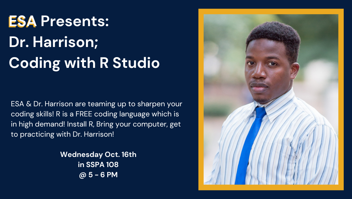 ESA Presents:  Dr. Harrison; Coding with R Studio