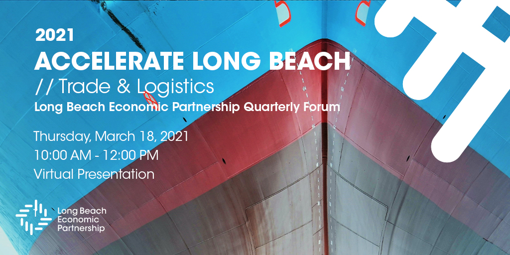 Accelerate Long Beach Trade Logistics