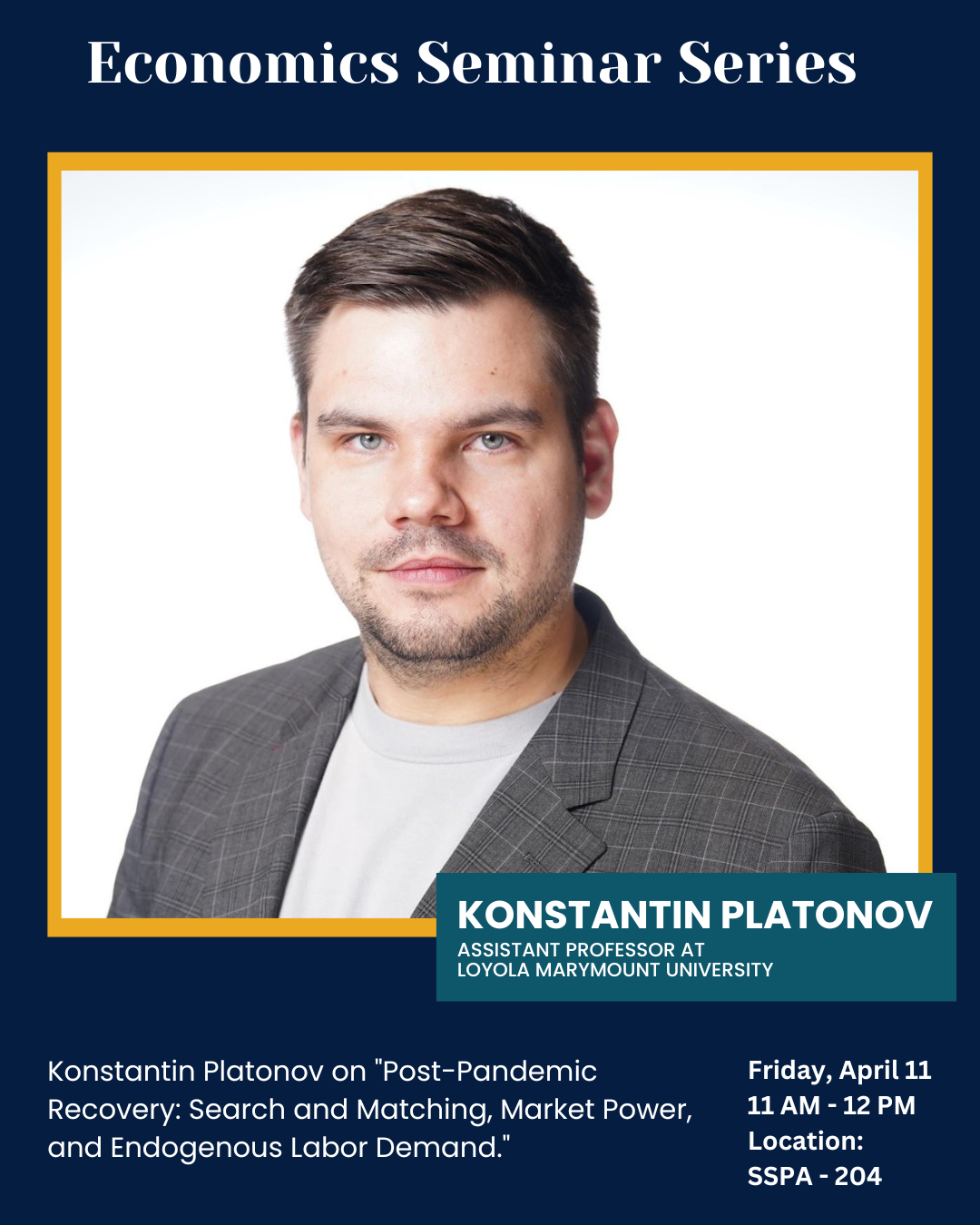 Konstantin Platonov- Economics Seminar Series Speaker