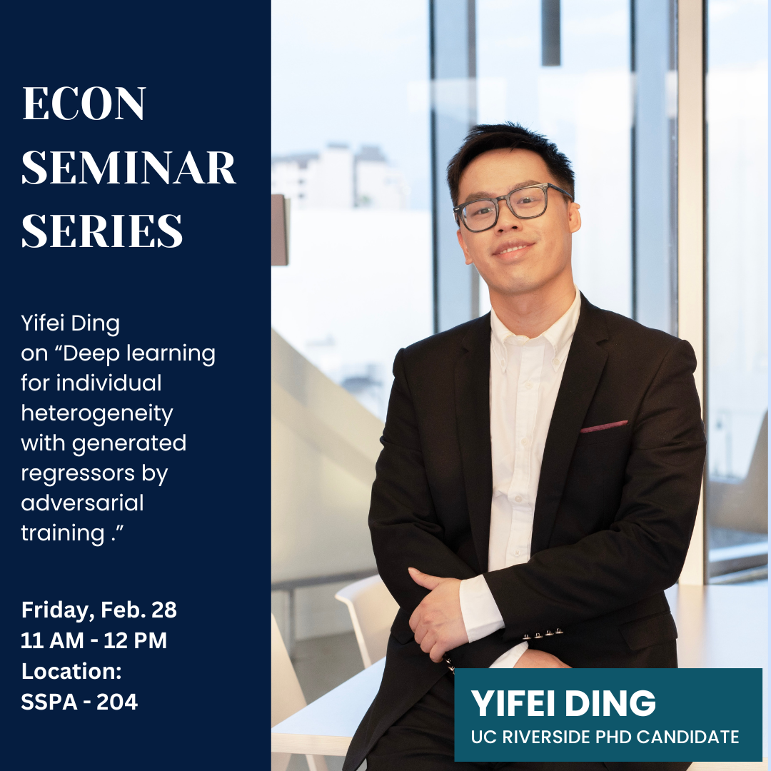 Yifei Ding - Economic Seminar Series