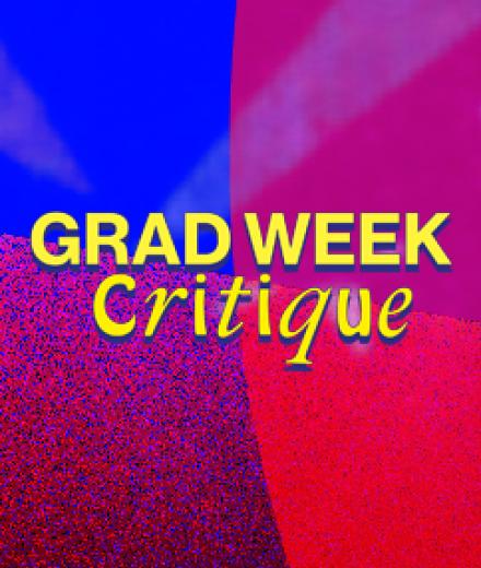 CSULB School of Art Graduate Critique Week - Fall 2023