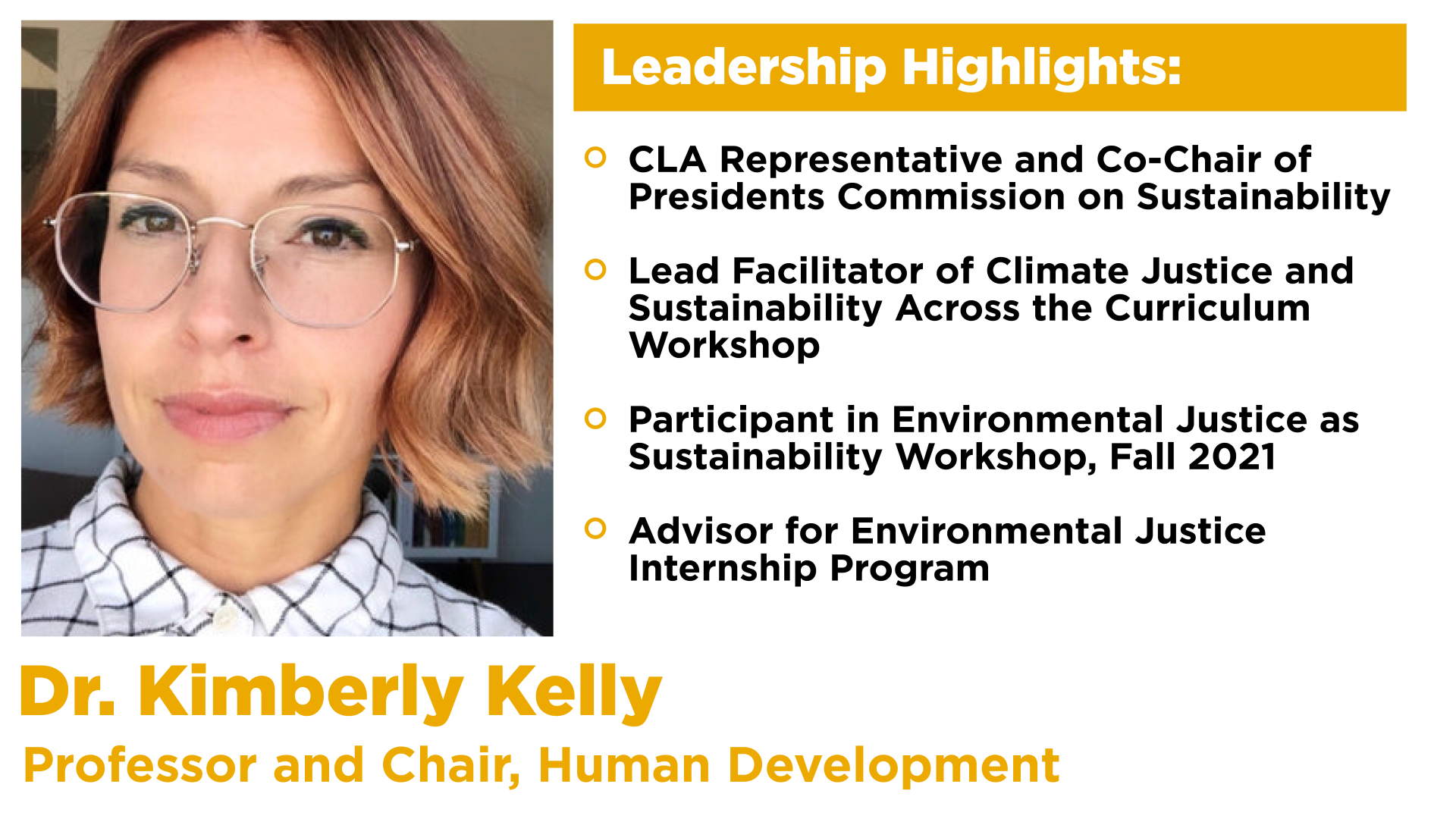 Dr. Kim Kelly with a list of her leadership highlights